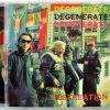 Degenerate - Destreation-0